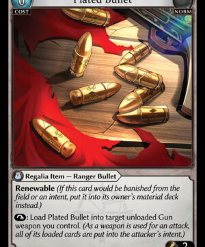Plated Bullet U Alchemical Revolution Starter Decks 022