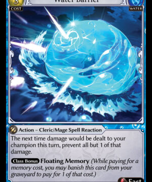 Water Barrier UC Alchemical Revolution Starter Decks 197 Water Barrier UC Alchemical Revolution Starter Decks 197